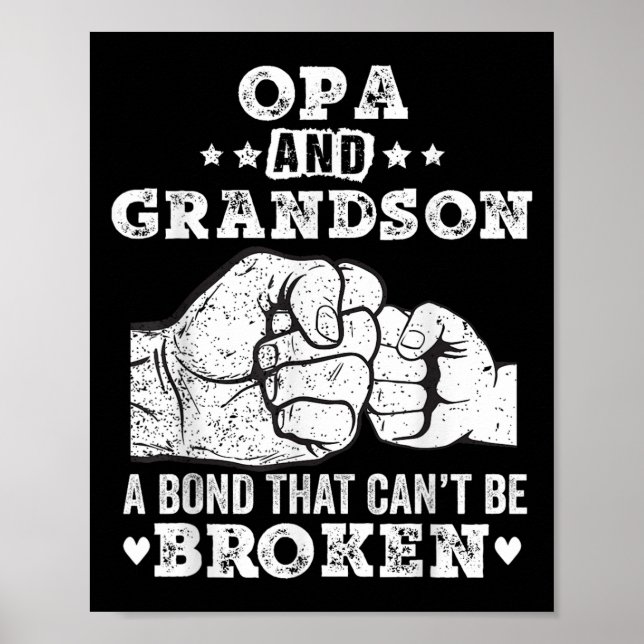 Poster Opa And Grandson A Bond That Cant Be Broken Grandp (Frente)