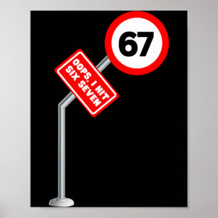 Poster Opa, eu bati 6 7 Seis Sete Placa de limite de velo