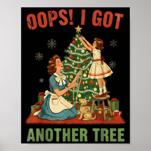 Poster Opa, Peguei Outra Árvore Natal Feriado Vintage