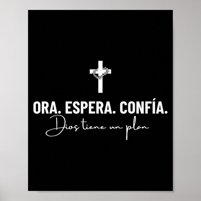 Poster Ora Espera Confía Dios Tiene Un Plan Fe Cristiana  (Frente)