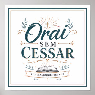 Poster Orai Sem Cessar Frase Cristã Motivacional