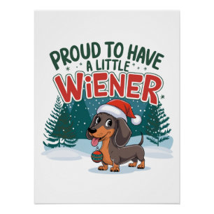 Pôster Orgulha-Se De Ter Um Pouco De Wiener