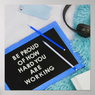 Poster Orgulha-se do Duro de trabalho, motivacional