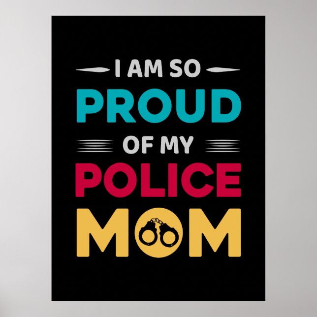 Poster Orgulho Da Minha Mãe Policial (Frente)