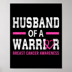 Poster Orgulho De Marido De Um Guerreiro De Cancer De Mam