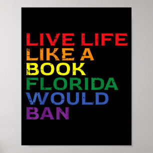 Poster Orgulho Gay Viva Como Livro Flórida Proíbe LGBTQ A