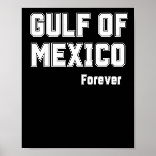 Poster Orgulho Mexicano Para Sempre No Golfo Do México 20