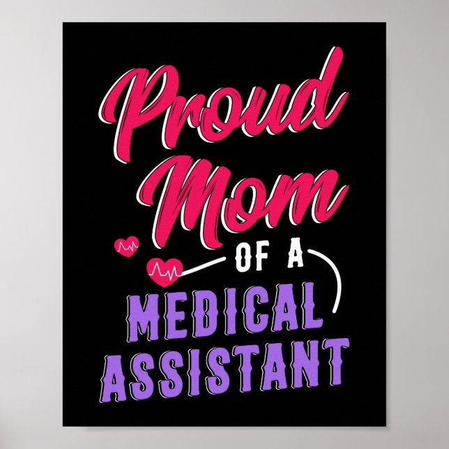 Poster Orgulhosa Mãe De Um Assistente Médico CMA (Frente)