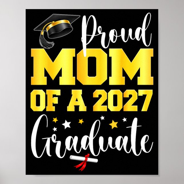 Poster Orgulhosa mãe de um formando de 2027 último dia de (Frente)