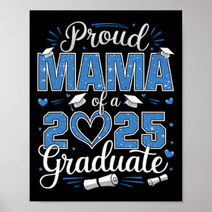 Poster Orgulhosa Mãe De Um Graduado Da Turma De 2025 2025