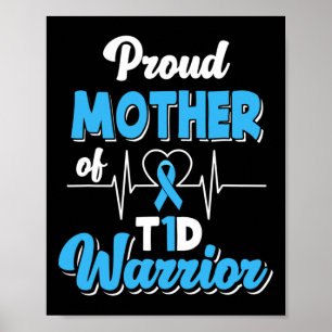 Poster Orgulhosa Mãe De Um Guerreiro Da T1d Diabetes Aw
