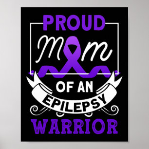 Poster Orgulhosa Mãe De Um Guerreiro Epiléptico Awarenes