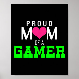 Poster Orgulhosa Mãe De Um Jogador De Vídeo De Jogador