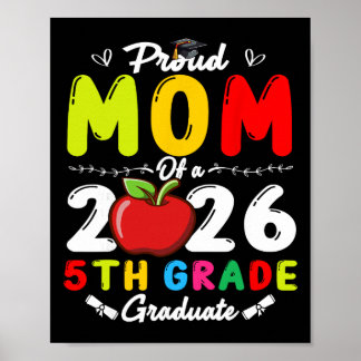 Poster Orgulhosa Mãe do Graduado da 5ª Série de 2026 Dia