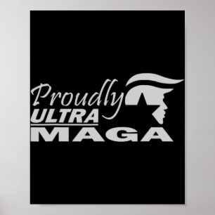 Poster Orgulhosa Ultra Maga Trump Anti Joe Biden Ultra Ma