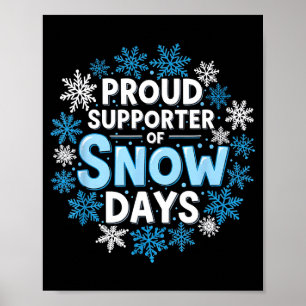 Poster Orgulhoso Apoiador De Dias De Neve Equipe De Profe