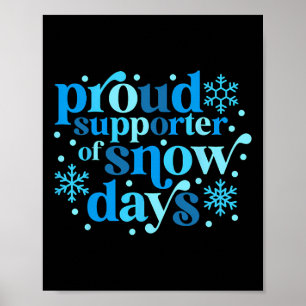 Poster Orgulhoso Apoiador De Dias De Neve Natal Professor