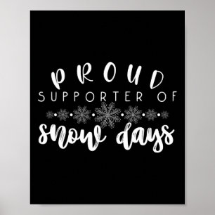 Poster Orgulhoso Apoiador De Dias De Neve Professor Diver