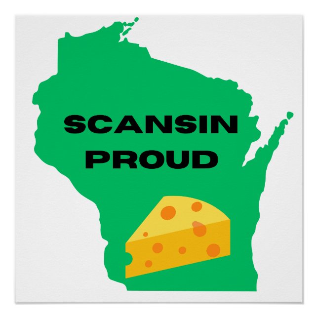 Pôster Orgulhoso de Scansin (Wisconsin)! (Frente)
