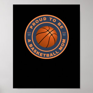 Poster Orgulhoso De Ser Uma Mãe De Basquete