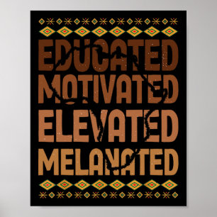 Poster Orgulhoso Negro Melanizado Motivado Elevado Educad