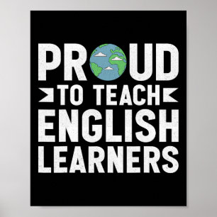 Poster Orgulhoso Por Ensinar Alunos De Inglês - Professor