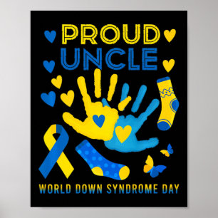 Poster Orgulhoso Tio T21 Dia Mundial da Consciência da Sí