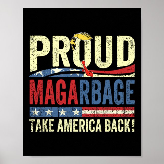 Poster Orgulhosos Mega Lixo Apoiadores de Trump (Frente)