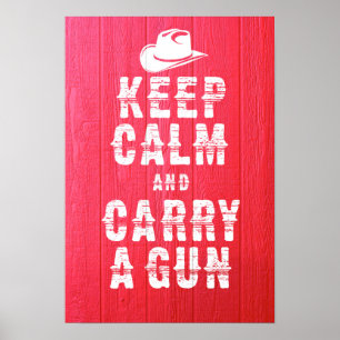 Poster original: Mantenha a calma e leve uma arma,
