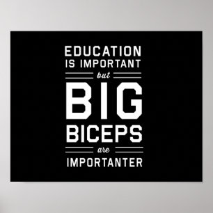 Pôster Os bíceps grandes são Importanter