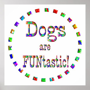Pôster Os cães são FUNtastic