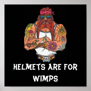 Pôster Os capacetes são para Wimps