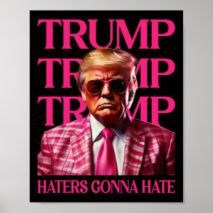 Poster Os detratores de Trump vão detestar