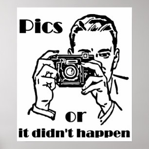 Poster Os fotos ou não aconteceram retro