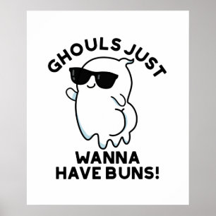 Poster Os Ghouls Só Querem Fazer Um Pedaço Fantasma.