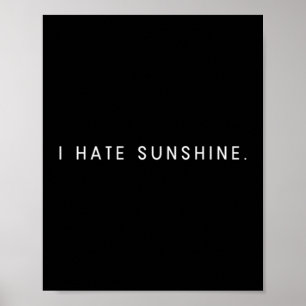 Poster Os homens odeiam o brilho do sol - frase minimalis
