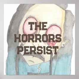 Poster Os horrores persistem