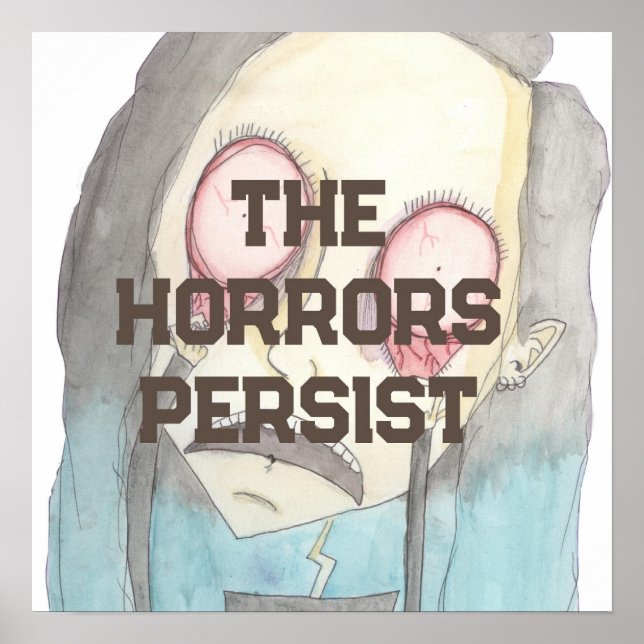 Poster Os horrores persistem (Frente)