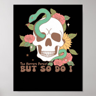 Poster Os horrores persistem, mas eu também