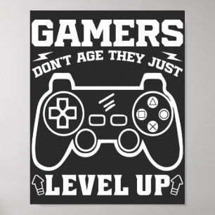 Poster Os jogadores não envelhecem, eles apenas sobem de
