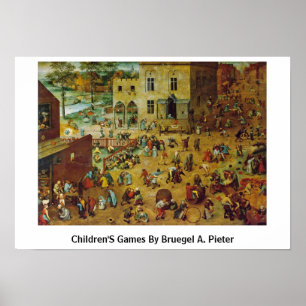 Poster Os jogos das crianças por Bruegel A. Pieter