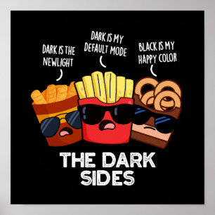 Poster Os Lados Escuros Engraçado Comida Rápida Pun Dark