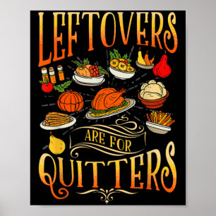 Poster Os Leftovers Inspiradores São Para Quitters Engraç