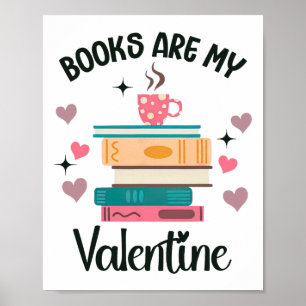 Poster Os livros são meu bibliotecário do Dia dos Namorad