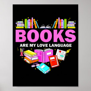 Poster Os Livros São Minha Linguagem do Amor Amante da Le