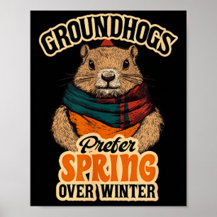 Poster Os marmotas preferem a primavera ao dia da marmota