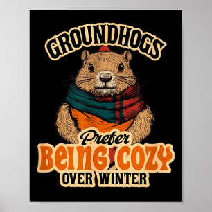Poster Os marmotas preferem estar aconchegados ao invés d
