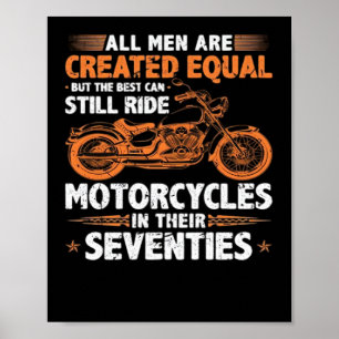 Poster Os Melhores Homens Ainda Podem Pilotar Motocicleta