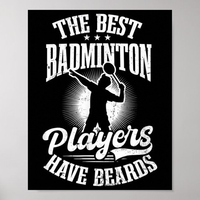Poster Os Melhores Jogadores Têm Jogador De Badminton De  (Frente)