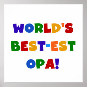 Pôster Os melhores presentes de cores brilhantes de Opa d